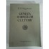 GENEZA FORMELOR CULTURII - P. P. NEGULESCU GENEZA FORMELOR CULTURII - P. P. NEGULESCU